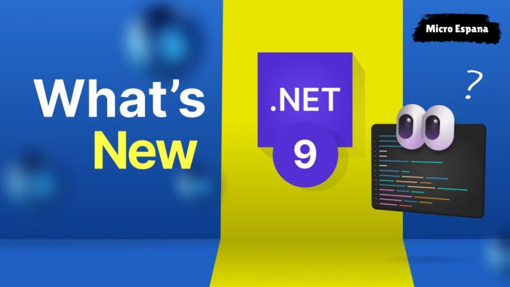 Nuevas características de .NET 9 en 2025